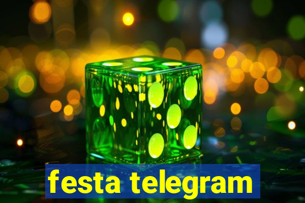 festa telegram